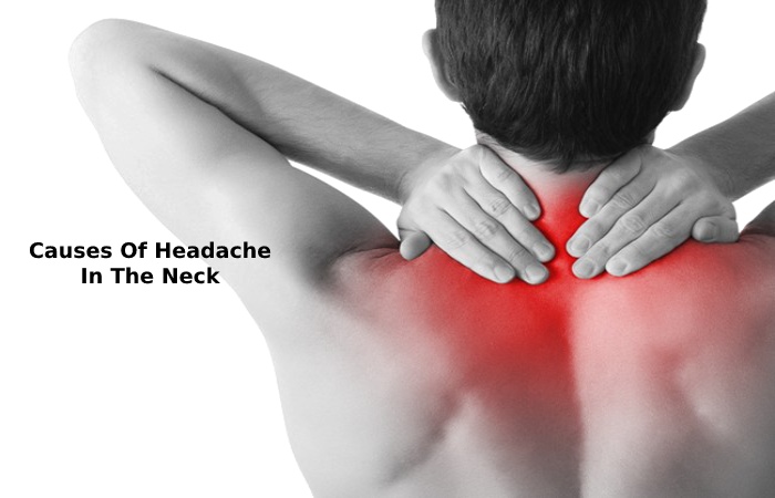 Causes Of Headache In The Neck