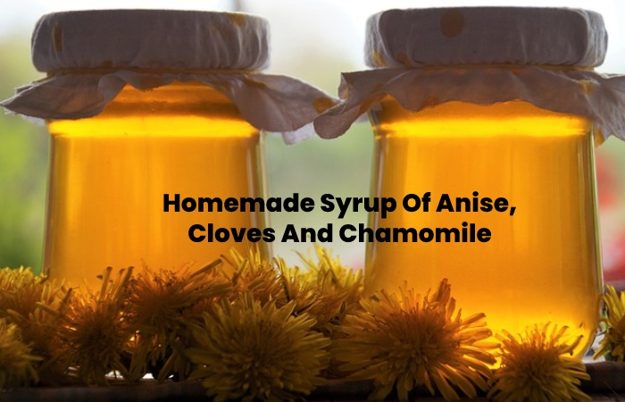 Homemade Syrup Of Anise, Cloves And Chamomile