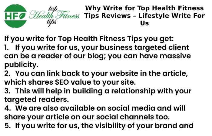 Why Write for Top Health Fitness Tips Reviews – Lifestyle Write For Us